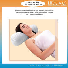 Load image into Gallery viewer, Hotel Neck Pillows - 300 Thread Count Cover
